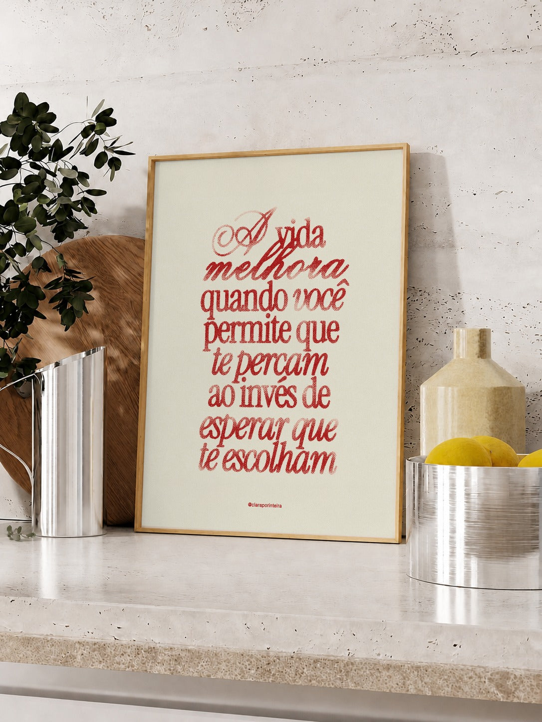 Quadro A Vida Melhora emoldurado em ambiente, mockup 3