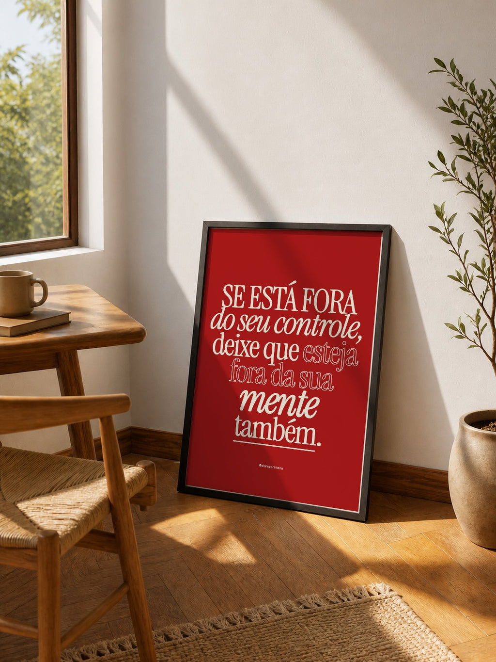 Quadro Fora da Sua Mente emoldurado em ambiente, mockup 4